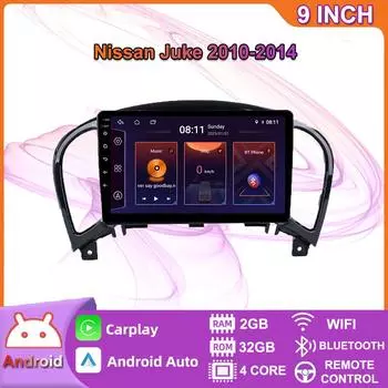 Автомобильный радиоприемник на базе Android Carplay для Nissan Juke 2010-2014, мультимедийный видеоплеер, GPS-навигация, WIFI, 2 + 32 ГБ 2+32GB