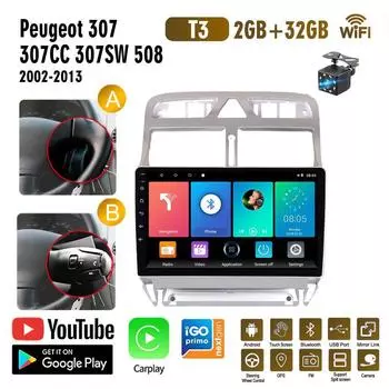 Автомобильный радиоприемник с GPS-навигацией на базе Android для Peugeot 307 307CC 307SW 2002-2013, мультимедийный стерео Wi-Fi видео 2din 2 DIN Carplay 2 + 32 ГБ 1+16GB,A
