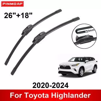Автомобильный стеклоочиститель для Toyota Highlander 2020-2024 26 + 18 Передние и задние щетки стеклоочистителя щетки резаки аксессуары 2020 2021 2022 2023 2024 чёрный