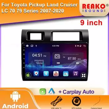 Автомобильный видеоплеер для пикапа Toyota Land Cruiser LC 70 79 серии 2007-2020 Android Auto Carplay Multimeia Навигация GPS Head BT 4 core 1GB+32GB carplay