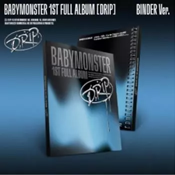 BABYMONSTER - 1-й ПОЛНЫЙ АЛЬБОМ [DRIP] BINDER Ver. - Дата выпуска 2024.11.01 0