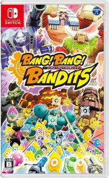 Bandits Bang! Bang! -Switch