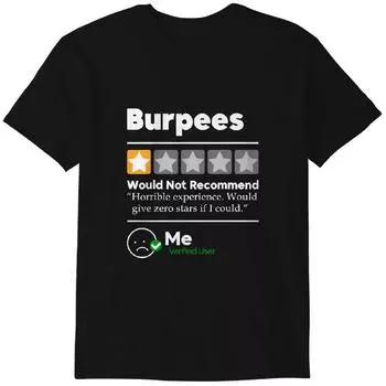 Берпи Одна звезда Ужасный опыт Смешная футболка Классическая футболка S
