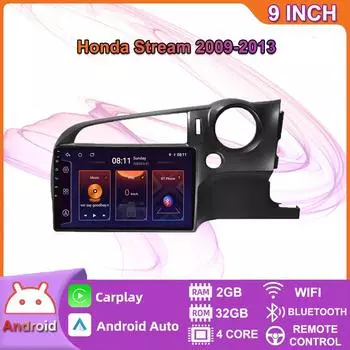 Беспроводное автомобильное радио Carplay для Honda Stream 2009-2013 Android мультимедийный видеоплеер GPS-навигация WIFI 2 + 32 ГБ 2+32GB