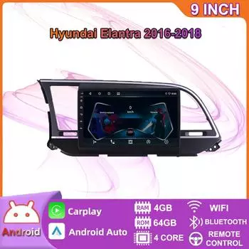 Беспроводное автомобильное радио Carplay для Hyundai Elantra 2016-2018 Android мультимедийный видеоплеер GPS-навигация WIFI 4 + 64 ГБ 2+32GB