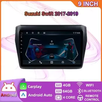 Беспроводное автомобильное радио на базе Android Carplay для Suzuki Swift 2017-2019, автомобильный мультимедийный видеоплеер, GPS-навигация, WIFI, 4 + 64 ГБ 2+32GB