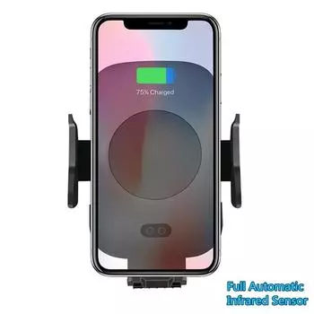 Беспроводное автомобильное зарядное устройство Автоматический инфракрасный датчик Беспроводная быстрая зарядка Qi Крепление для Samsung S9 S8 Для iPhone XS MAX XR X 8