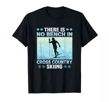 Biathlon Cross Country Skiing No Benches T-Shirt