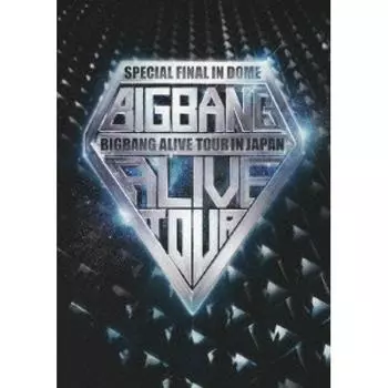 Bigbang Alive Tour 2012 в Японии Специальный финал в Tokyo Dome 2012.12.05