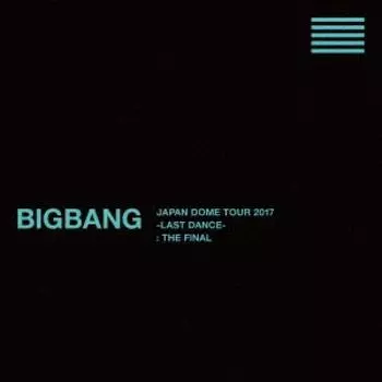 Bigbang Japan Dome Tour 2017 Последний танец Финал 7blu Ray Disc+2cd First Press Limited Edition