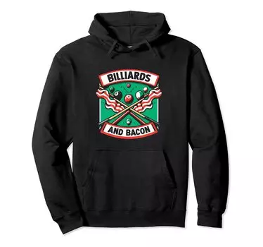 Billiards and Bacon Billiard Player Cue Sports Hoodie чёрный