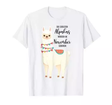 Birthday The coolest alpacas are born in November - T-shirt