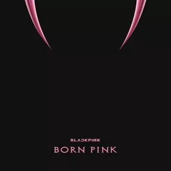 BLACKPINK - 2-Й АЛЬБОМ [BORN PINK] Бокс-сет [PINK Ver.]