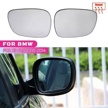 Боковое зеркало для BMW X1 E84 2009-2015 Для BMW X3 F25 2010- Подогреваемое стекло Замена заднего зеркала крыла