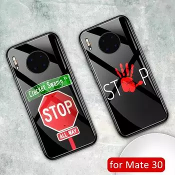 Brand new case For Huawei mate 30 case stop sign Glass back soft frame cover case for Huawei mate 30 mate 30