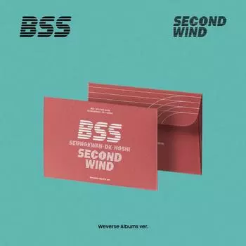 БСС (СЕМНАДЦАТЬ) - BSS ПЕРВЫЙ СИНГАЛЬБОМ SECOND WIND WEVERSE ALBUMS Ver.