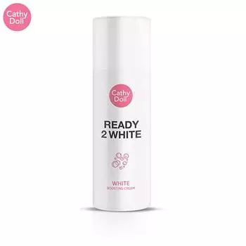 Cathy Doll Ready 2 White White Boosting Cream 75 мл - Тайский уход за кожей 75 ml