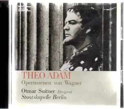 CD-АДАМ (ТЕО), ВАГНЕР, СУИТНЕР (ОТМАР - Вагнер: Опера Знаменитые сцены TKCC70024 Япония Оби Классика Б/у
