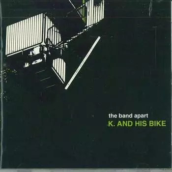 CD BAND APART - K. And His Bike LTDC055 Limited Records 2003 Japan ObiJapanese Pop/Rock Used
