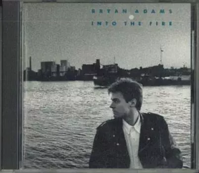 CD BRYAN ADAMS - Into The Fire D32Y3149 A&M 1987 Япония Рок Б/у