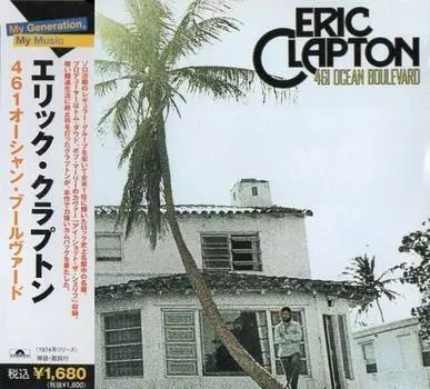 CD ERIC CLAPTON - 461 Ocean Boulevard UICY6186 Polydor 2006 Япония Рок Б/у