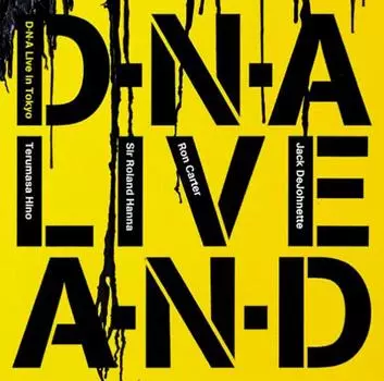 CD HIROMASA HINO, ROLAND HANNA, RON CA - DNA Live In Tokyo SICP105PROMO Sony Records In 2002 Japan Jazz