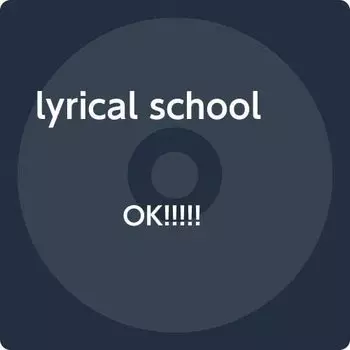 CD LYRICAL SCHOOL, MC MONICA, MASACHER - OK!!!!! VICL65367 Connectone 2020 Япония Obi Японский Поп/Рок Б/у