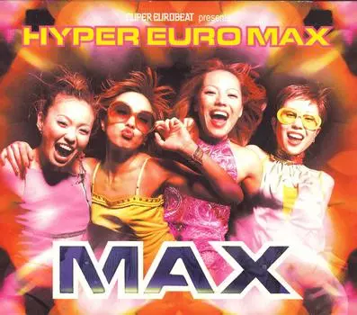 CD MAX - Hyper Euro Max AVCD11829 AVEX TRAX 2000 Япония Японский поп/рок б/у