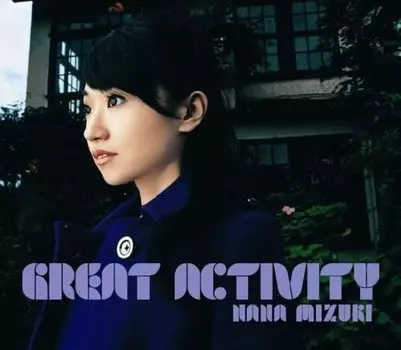 CD NANA MIZUKI - GREAT ACTIVITY KICS1339 King Records 2007 Япония Японский поп/рок Б/у