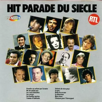 CD РАЗНЫЕ ИСПОЛНИТЕЛИ - Хит-парад века 8167522 PolyGram France Поп Б/У