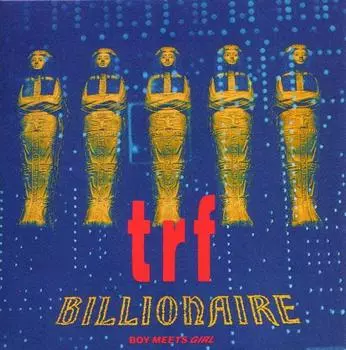 CD TRF - Billionaire -Boy Meets Girl- AVCD11230 Avex Trax 1994 Япония Obi Японский поп/рок б/у