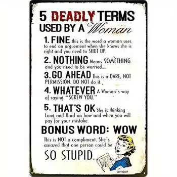 Цельный, металлический алюминиевый знак 5 смертельных терминов, которые используют женщины (8x12 дюймов/20см*30см) Идеальный декор для ванной комнаты и столовой чёрный