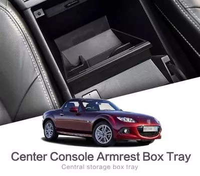 Center Console Armrest Storage Box for Mazda MX-5 NC 2006 - 2014 MX5 MIATA Roadster Accessories Tray Tidying