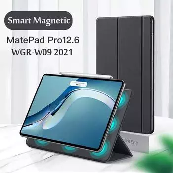 Чехол для Huawei MatePad Pro 12,6, 2021, ультратонкий чехол Smart Shell с подставкой, прочный магнитный чехол для чехлов для планшетов Huawei WGR-W09 Matepad pro 12.6