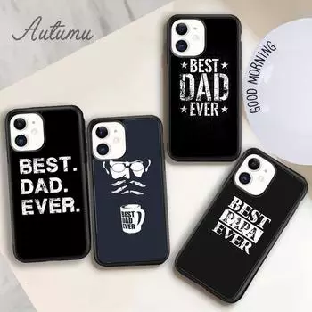 Чехол для телефона Best Dad Ever Cool Man Guy для iPhone 11 12 13 14 Pro Max mini XR XS SE 2020 6S 7 8 Plus Samsung Galaxy S21 S22 iPhone 6plus
