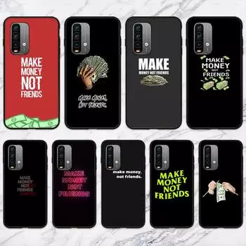 Чехол для телефона MAKE MONEY NOT FRIENDS для Xiaomi9 10 11PRO LITE Redmi NOTE7 8 9 10A PRO K40 Poco3 Shell RedmiNote8