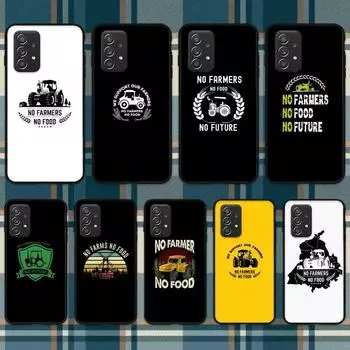 Чехол для телефона No Farmers No Food для Samsung Galaxy A02 A12 A21 A22 A32 A41 A42 A51 A71 A72 Shell SamsungA13