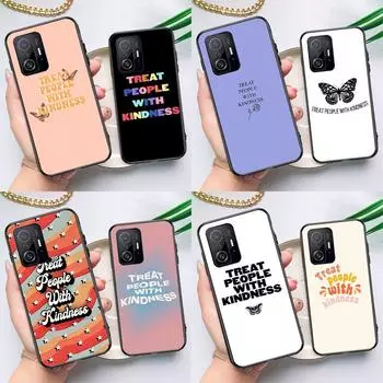 Чехол «Относитесь к людям с добротой» для POCO F5 X5 X3 Pro X4 F4 GT F3 M5s C40, чехол для Xiaomi 13 12 Lite 11T 12T Pro 12X Xiaomi 13 Lite