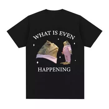 Что даже происходит забавная футболка с мемом лягушка мужская мода винтажные футболки с коротким рукавом унисекс высокое качество свободная футболка S чёрный