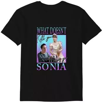 Что не убивает тебя, делает тебя Соней Истэндерами Соней Фаулер Мыльная опера BBC Футболка-мем Футболка-омаж Унисекс Смешная На день рождения M