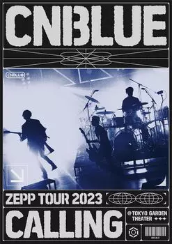 CNBLUE ZEPP TOUR 2023 GARDEN THEATER Edition ~ЗОВ~ @TOKYO (Обычный DVD) (Бонус отсутствует) [DVD]