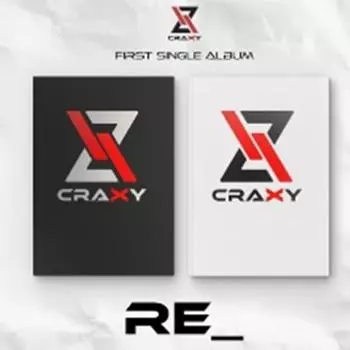 CRAXY - single1st [RE_] Случайный 0