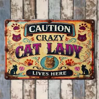 Crazy Cat Lady Lives Here Vintage Tin Sign - 7.9 X11.9 | Perfect for home, cafe, bar, garage and garden decoration чёрный