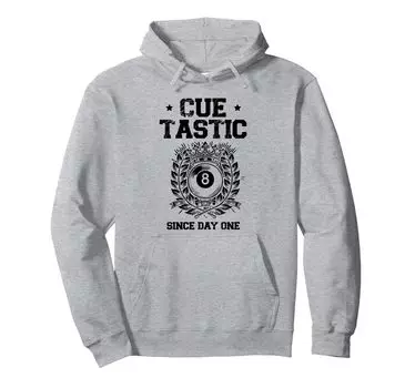 Cue Tastic Since Day One Billiard Cue Pool Snooker Hoodie серый