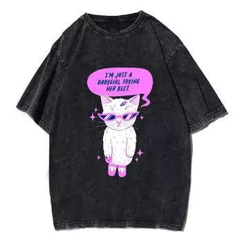 Cute Cat I Am Just A Babygirl Trying Her Best Tshirt Men Women Vintage Washed T-Shirt Streetwear Retro Cotton T Shirts S