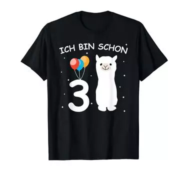 Детская футболка «Ich Alpaka» для именинницы 3rd bin schon 3 Jahre [немецкий язык]