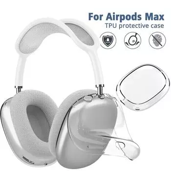 Для AirPods Max прозрачный чехол мягкий TPU антицарапающий чехол защитные чехлы для Apple AirPods Max аксессуары для наушников