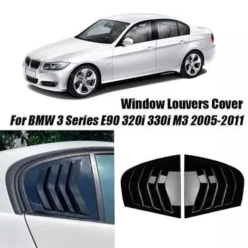 Для BMW аксессуары 3 серии E90 320i 330i M3 2005-2011 автомобиль задняя боковая решетка окна воздуховоды лобовое стекло декоративная крышка чёрный