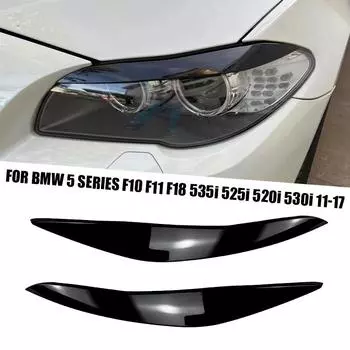 Для BMW аксессуары 5 серии F10 F11 F18 535i 525i 520i 530i 2011-2017 автомобиль фара бровь век лампа свет брови чёрный