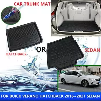 Для Buick Verano 2016~2024 Hatchback 2017 2018 Sedan Car Rear Багажник Защитные накладки Авто Водонепроницаемый Противообрастающий Коврик Аксессуары